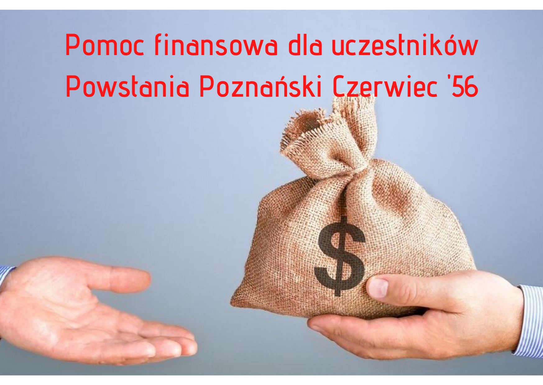 pomoc finansowa dla uczestników powstania poznański czerwiec 56